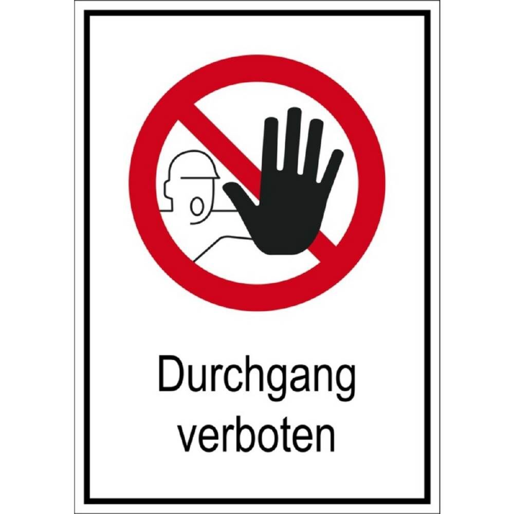 Eichner Verbotsschild Durchgang verboten Produktbild Eichner Verbotsschild Durchgang verboten