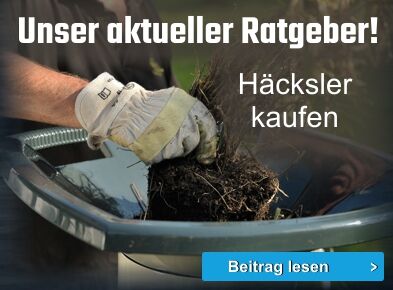 Häcksler kaufen – der informative Ratgeber