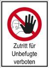 Eichner Verbotsschild Zutritt für Unbefugte verboten PVC Folie 10,5 x 14,8 cm